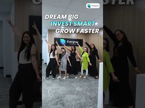 Dream Big, Invest Smart — Evergrow Finance