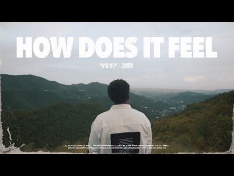 Zacchae'us Paul - How Does It Feel (Official Video)