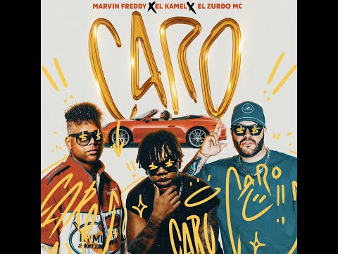 El Kamel x Zurdo Mc x Marvin Freddy - CARO | Video Oficial