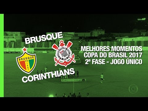 Melhores Momentos - Brusque 0 x 0 Corinthians - Copa do Brasil - 01/03/2017