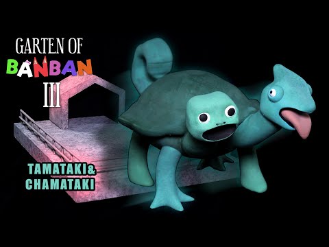 Making Tamataki & Chamataki ➤ Garten of banban CHAPTER 3