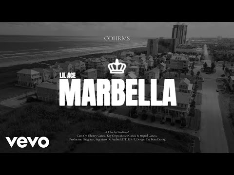 LIL ACE - Marbella (Official Music Video)