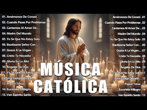 ALABANZAS CATÓLICAS QUE ALIVIAN EL ESTRÉS Y LA ANSIEDAD 🙏🏻🙏🏻TOP 100 MÚSICA CATÓLICA 2026