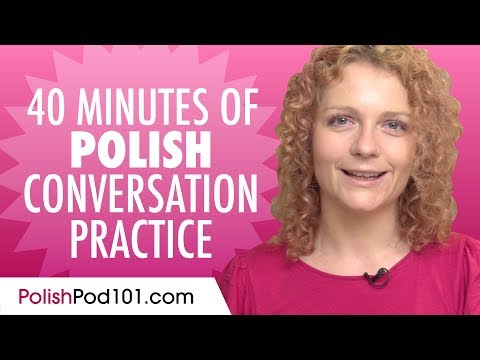 40 Minutes of Polish Conversation Practice - Improve Speaking Skills