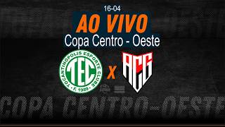 Tocantinópolis x Atlético/GO - AO VIVO - Copa Centro-Oeste - 16/04/2026