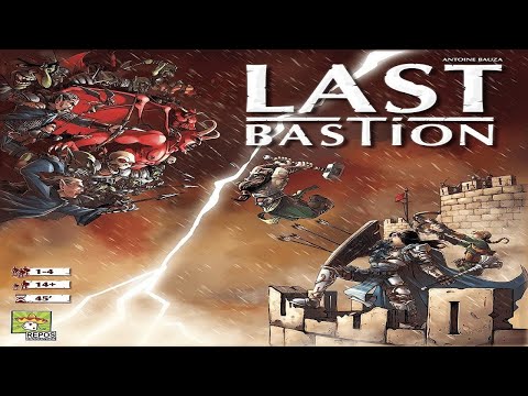 Last Bastion: Discussion