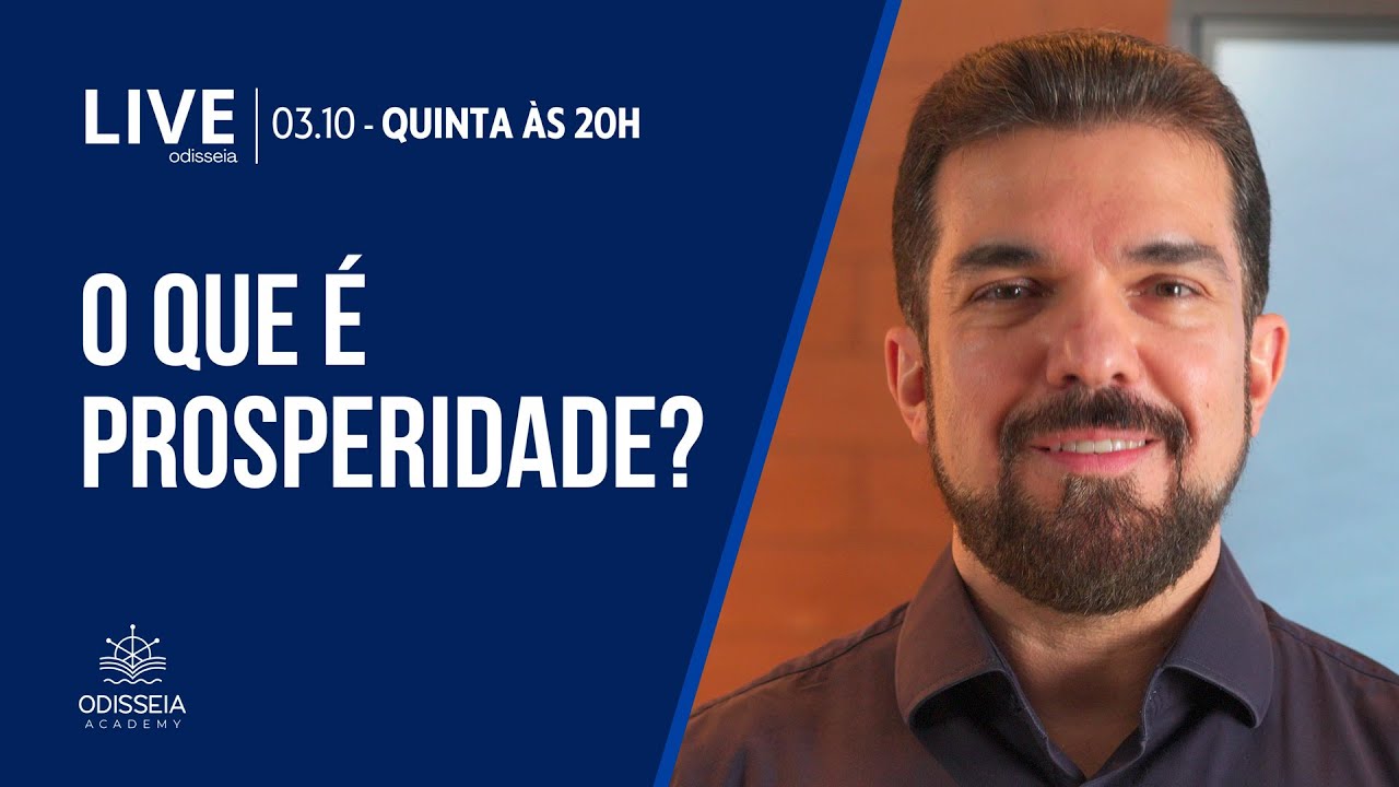 Para alcançar a prosperidade é preciso saber o que ela realmente é.