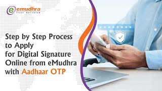 Apply for Digital Signature Online from eMudhra with Aadhaar OTP | Official Video