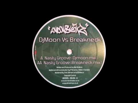 DJ Moon vs Breakneck - Nasty Groove (DJ Moon Mix)