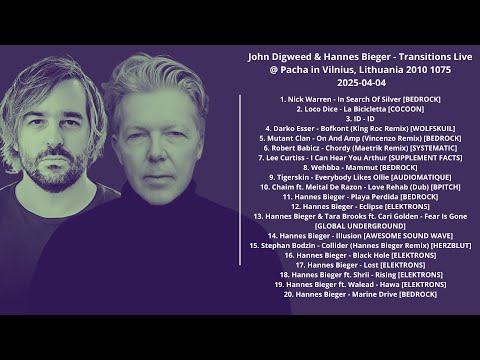 John Digweed & Hannes Bieger-Transitions Live @ Pacha in Vilnius, Lithuania 2010 1075 2025-04-04 w/t