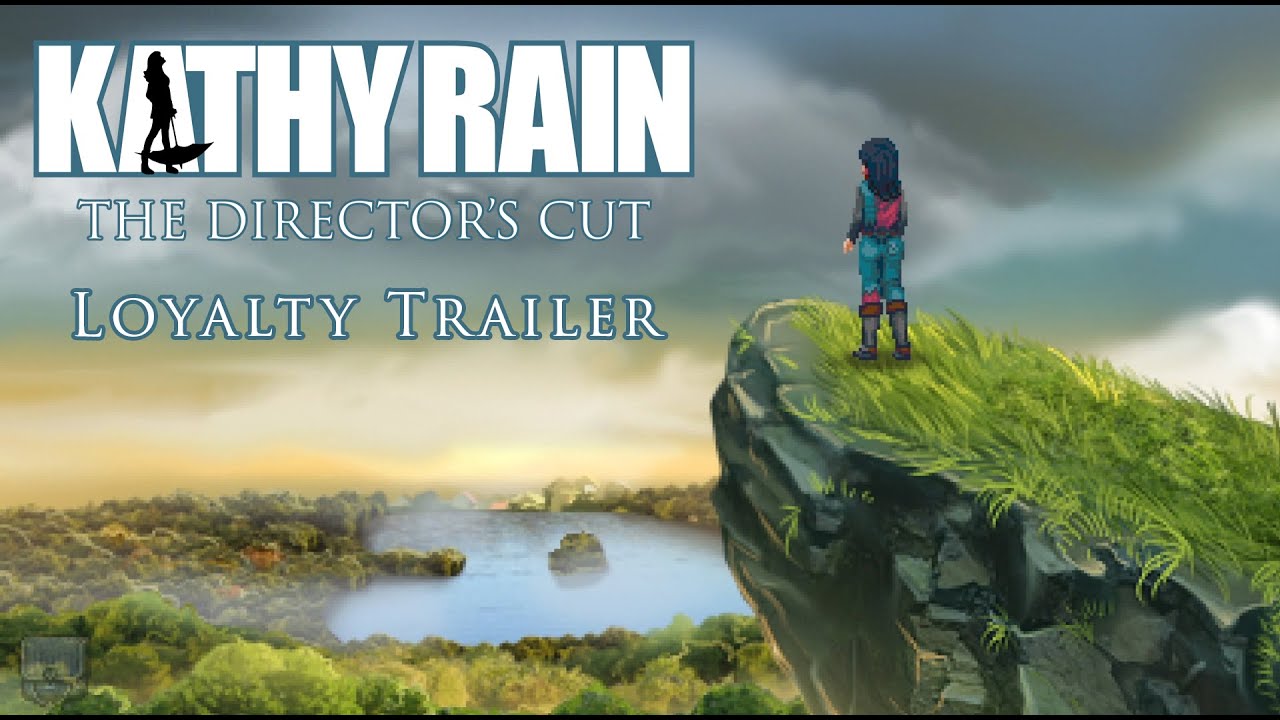 Kathy Rain – Director's Cut loyalty trailer teaser