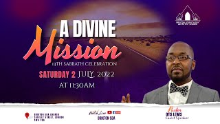Brixton SDA Online Worship Service II A Divine Mission