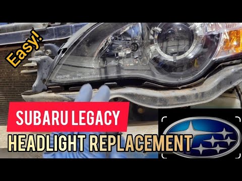 Subaru Legacy Headlight Replacement (2003-2009)