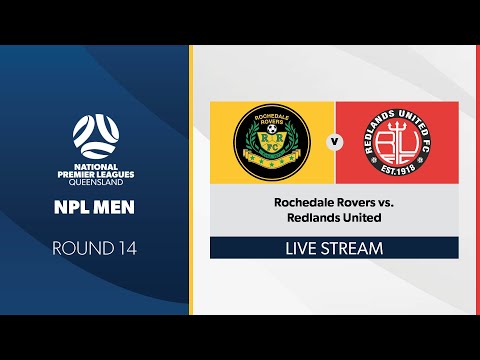 NPL Men R14 - Rochedale Rovers vs. Redlands United