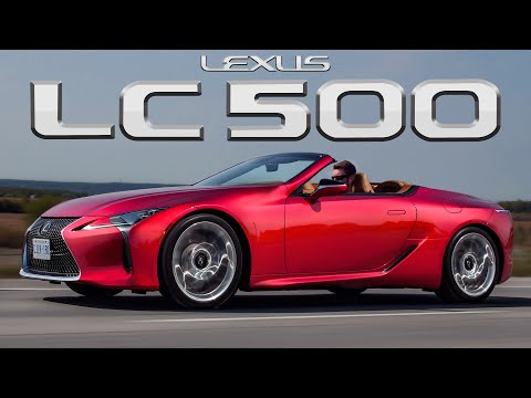 The 2021 Lexus LC500 Convertible is the Best Car EVER