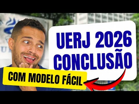 Como é a conclusão modelo UERJ | Aula 06 | Curso Gratuito