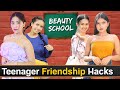 Teenager Friendship Hacks (Ep 3) - Rich vs Normal | Anaysa Beauty School Series