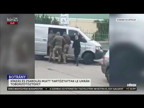 Ukrán toborzótiszteket tartóztattak le kínzás és zsarolás miatt - HírTV