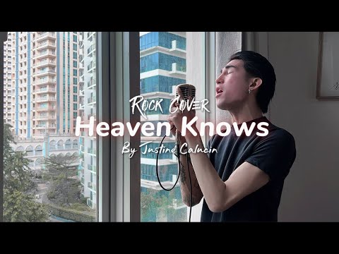 Heaven Knows (Rock Version) - Justine Calucin | Rick Price (cover)