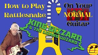 How to Play Rattlesnake by King Gizzard and the Lizard Wizard Without a Microtonal Guitar. With Tabs