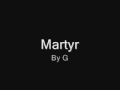 G - Martyr