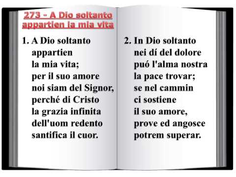 273 A Dio soltanto appartien la mia vita - Innario Chiesa avventista del Settimo Giorno 2014