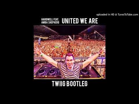 Hardwell feat. Amba Shepherd - United We Are (TWIIG Bootleg)