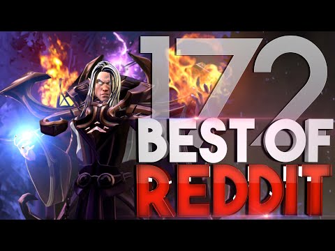 Dota 2 Best Moments of Reddit - Ep. 172