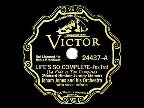 1933 Isham Jones - Life's So Complete (Joe Martin, vocal)