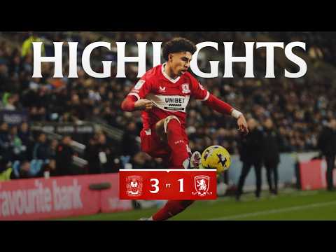 Highlights | Coventry 3 Boro 1 | Matchday 32