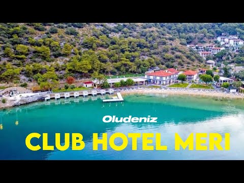 Club Hotel Meri in Oludeniz