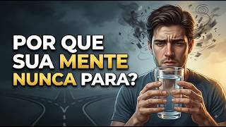 Se Sua Mente Está Cansada, Você Precisa Ouvir Esta História