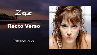 Zaz - T&#39;attends quoi (Audio)
