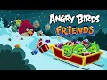 Holiday Tournament 2013 Ambience Angry Birds Friends OST