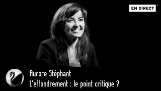 Effondrement : le point critique