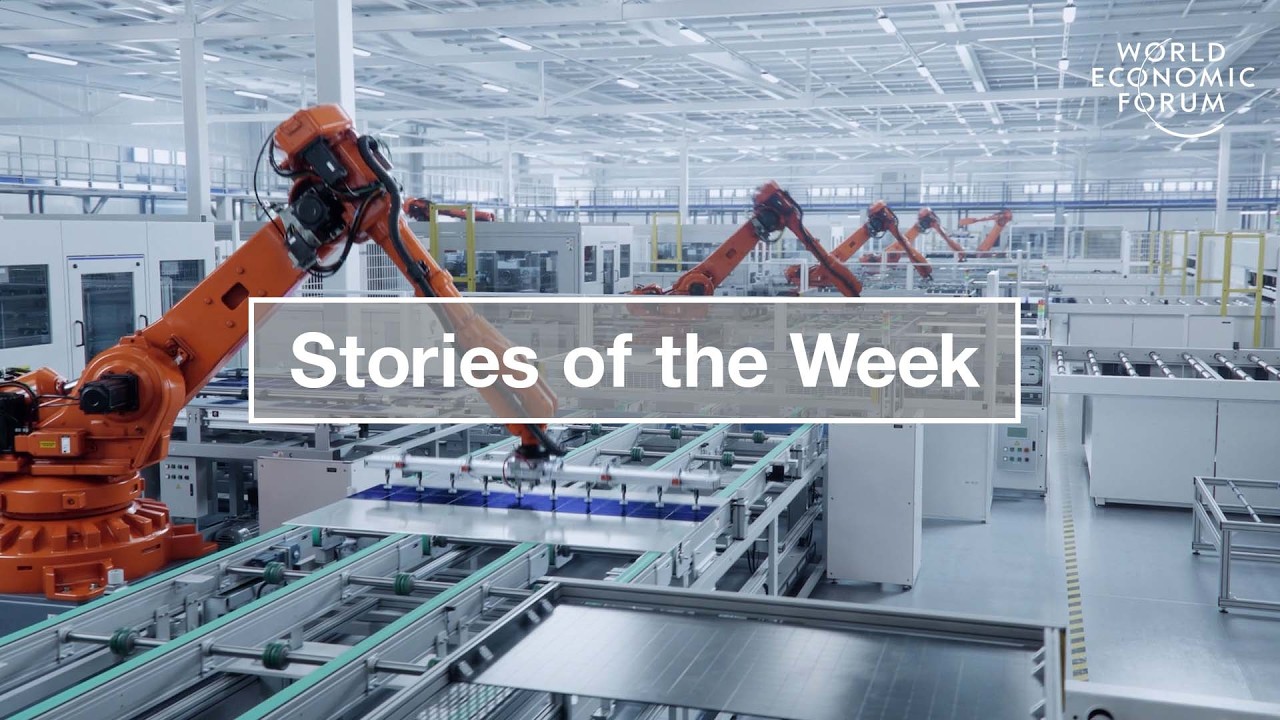 Inside The Factories of the Future | WEF | Top Stories of the Week