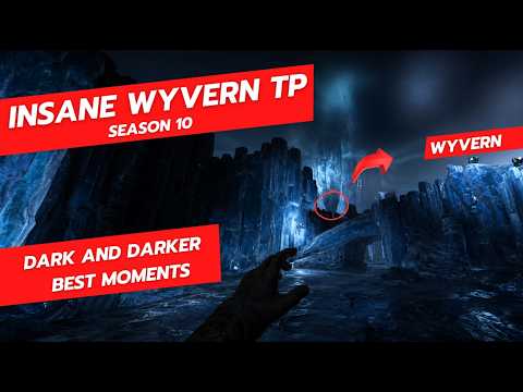 Insane Wyvern TP - Season 10 - Dark and Darker Highlights 174