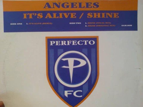 Angeles 'It's Alive' Perfecto Records