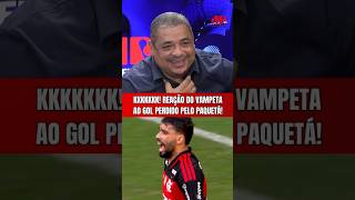 OLHA O PAQUETÁ! KKKKKK! | REAÇÃO DO VAMPETA AO GOL PERDIDO EM FLAMENGO X CORINTHIANS | TIMÃO CAMPEÃO