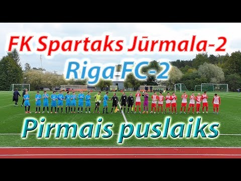 FK Spartaks Jūrmala-2 - Riga FC-2 (1.puslaiks 01.10.2017)