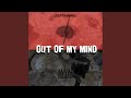Out of My Mind