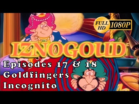 [HD] Iznogoud -  Eps. 17 & 18: Goldfingers - Incognito [1080p]