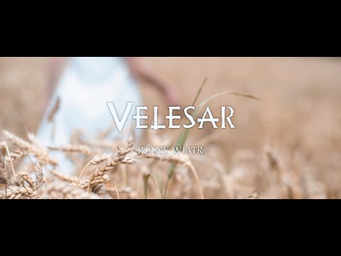 Velesar - VELESAR - Polny wiatr (Official Music Video 4K)