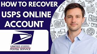How to recover USPS online account  Full Guide 2026
