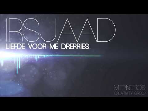 Irsjaad - Liefde Voor Me Drerries (Instrumental)