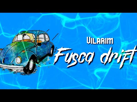 Vilarim - "Fusca Drift🌀" (Lyric Video Oficial)