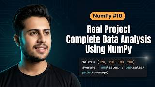 Real Project Complete Data Analysis Using NumPy | NumPy Tutorial #10 | Complete NumPy Course in Urdu