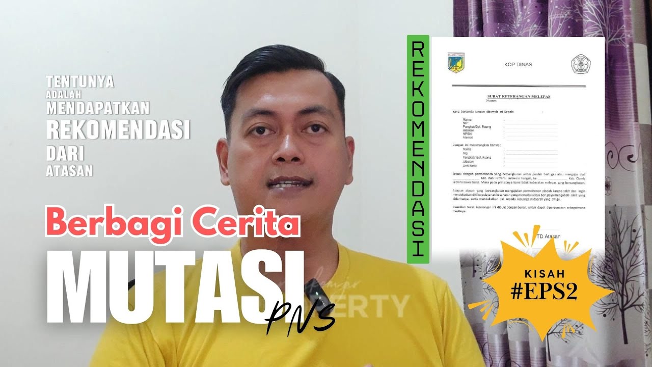 Berbagi Cerita Mutasi Guru PNS Antar Daerah |  Mendapatkan Rekomendasi Mutasi Atasan EPS2