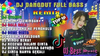 Download lagu DJ REMIX DANGDUT HITS 💃|| DJ SYAHDU - DJ MIMPI TERINDAH || DJ MIMPI TERINDAH TIKTOK VIRAL ❤️ mp3 Download lagu DJ REMIX DANGDUT HITS 💃|| DJ SYAHDU - DJ MIMPI TERINDAH || DJ MIMPI TERINDAH TIKTOK VIRAL ❤️ mp3