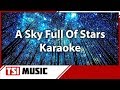 Coldplay - A Sky Full Of Stars - Instrumental ...